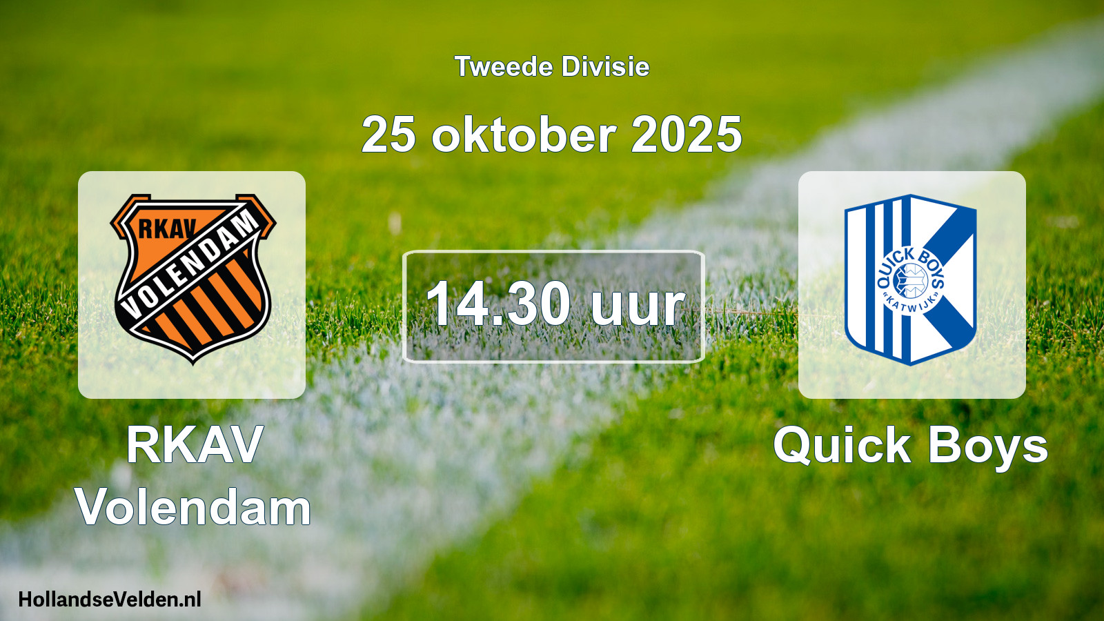 Geplande wedstrijd: RKAV Volendam - Quick Boys (25 oktober 2025)