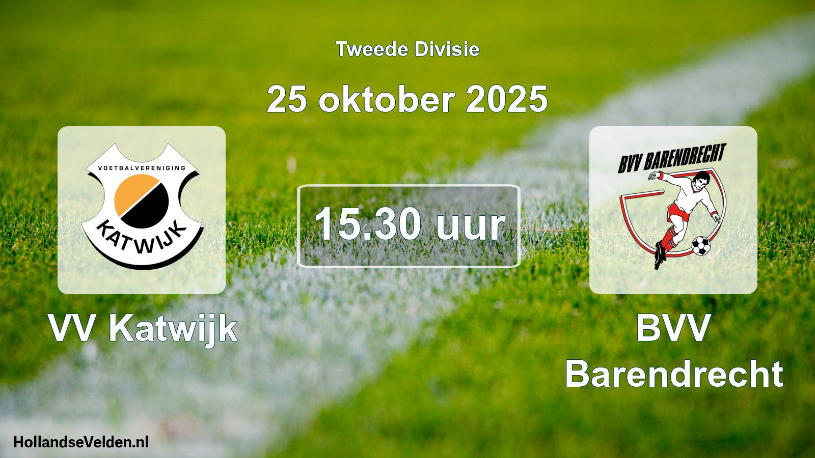 Geplande wedstrijd: VV Katwijk - BVV Barendrecht (25 oktober 2025)