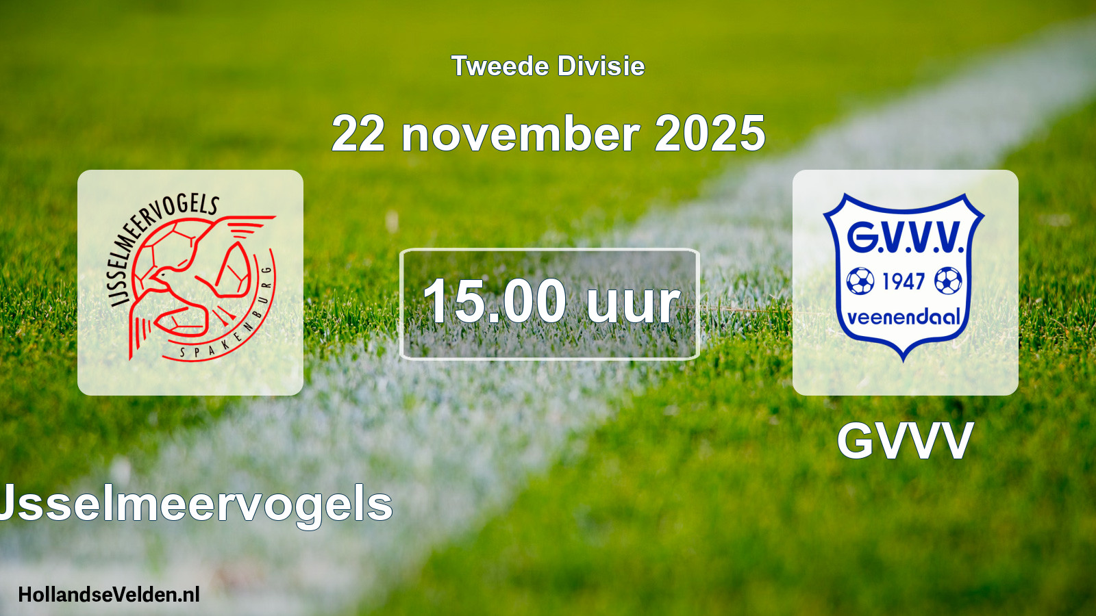 Geplande wedstrijd: IJsselmeervogels - GVVV (22 november 2025)