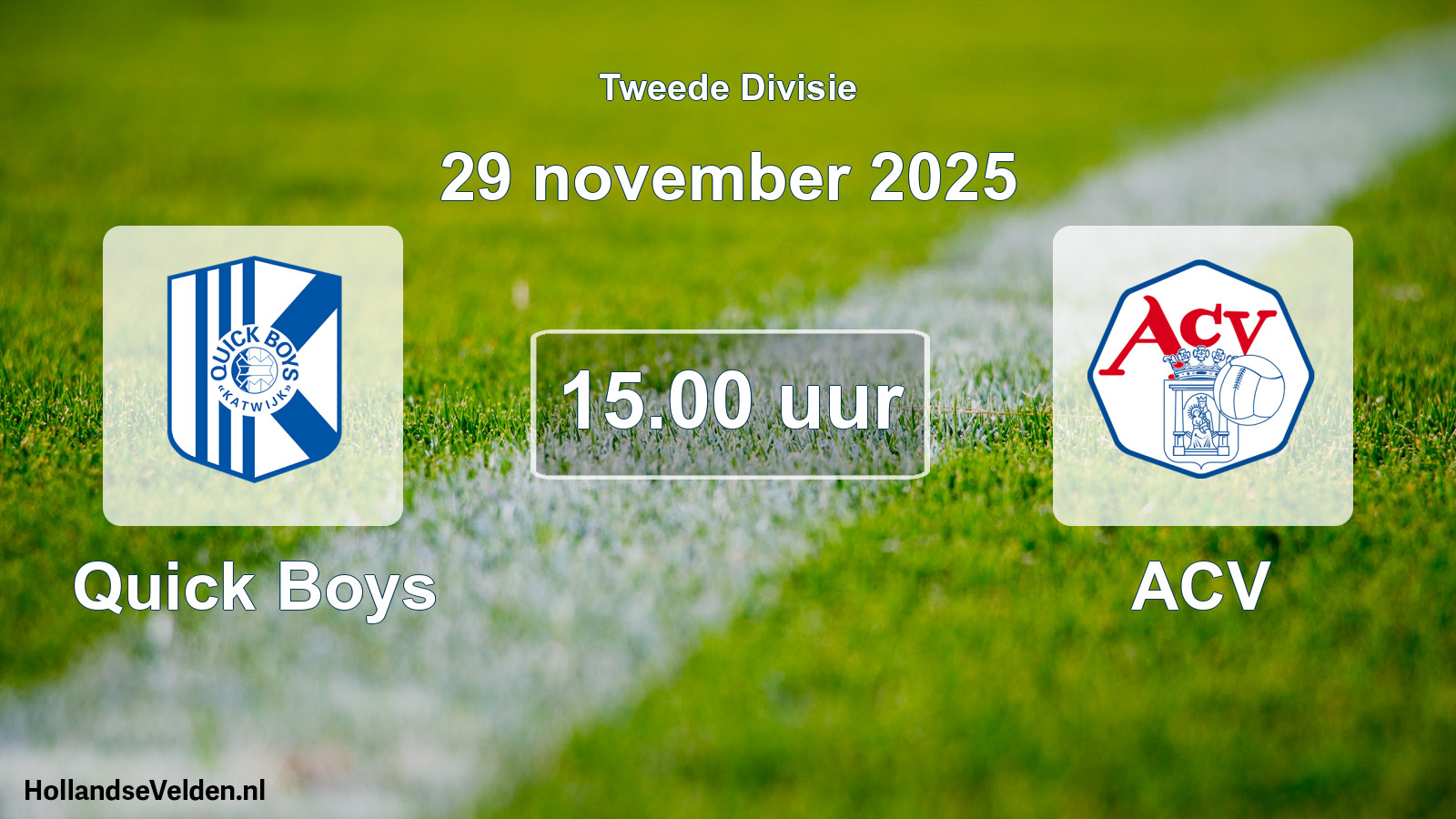 Geplande wedstrijd: Quick Boys - ACV (29 november 2025)