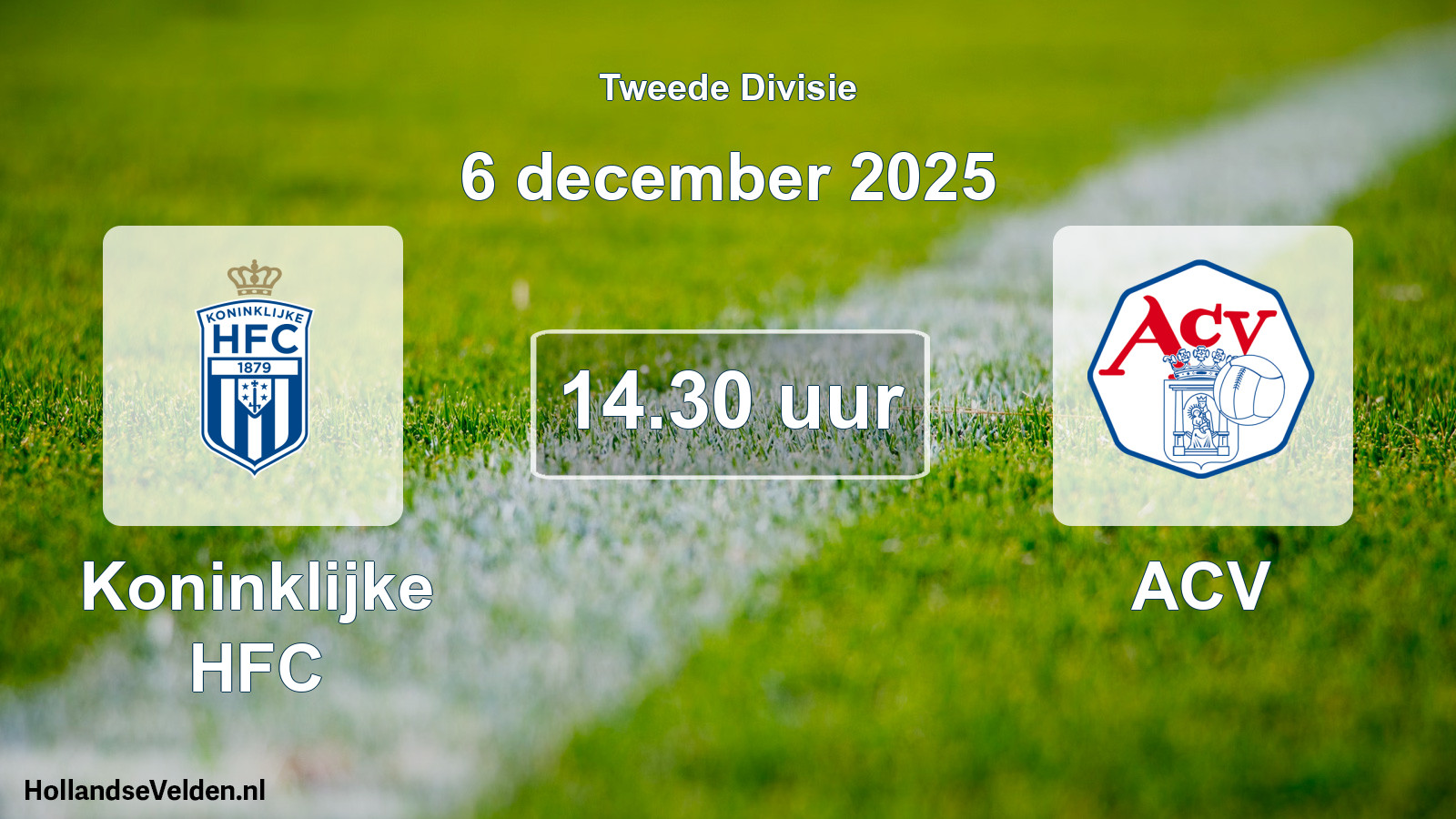 Geplande wedstrijd: Koninklijke HFC - ACV (6 december 2025)