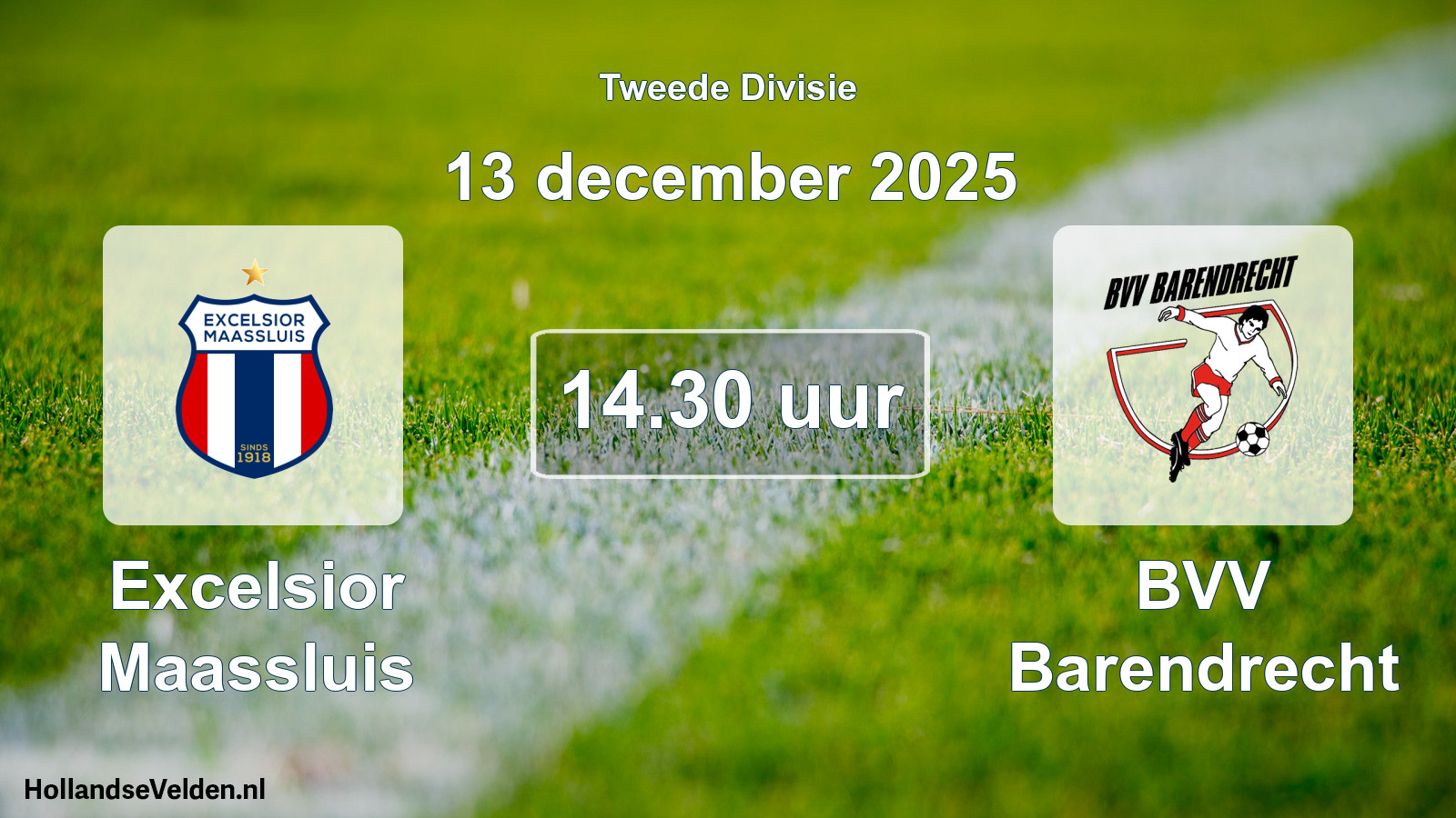 Geplande wedstrijd: Excelsior Maassluis - BVV Barendrecht (13 december 2025)