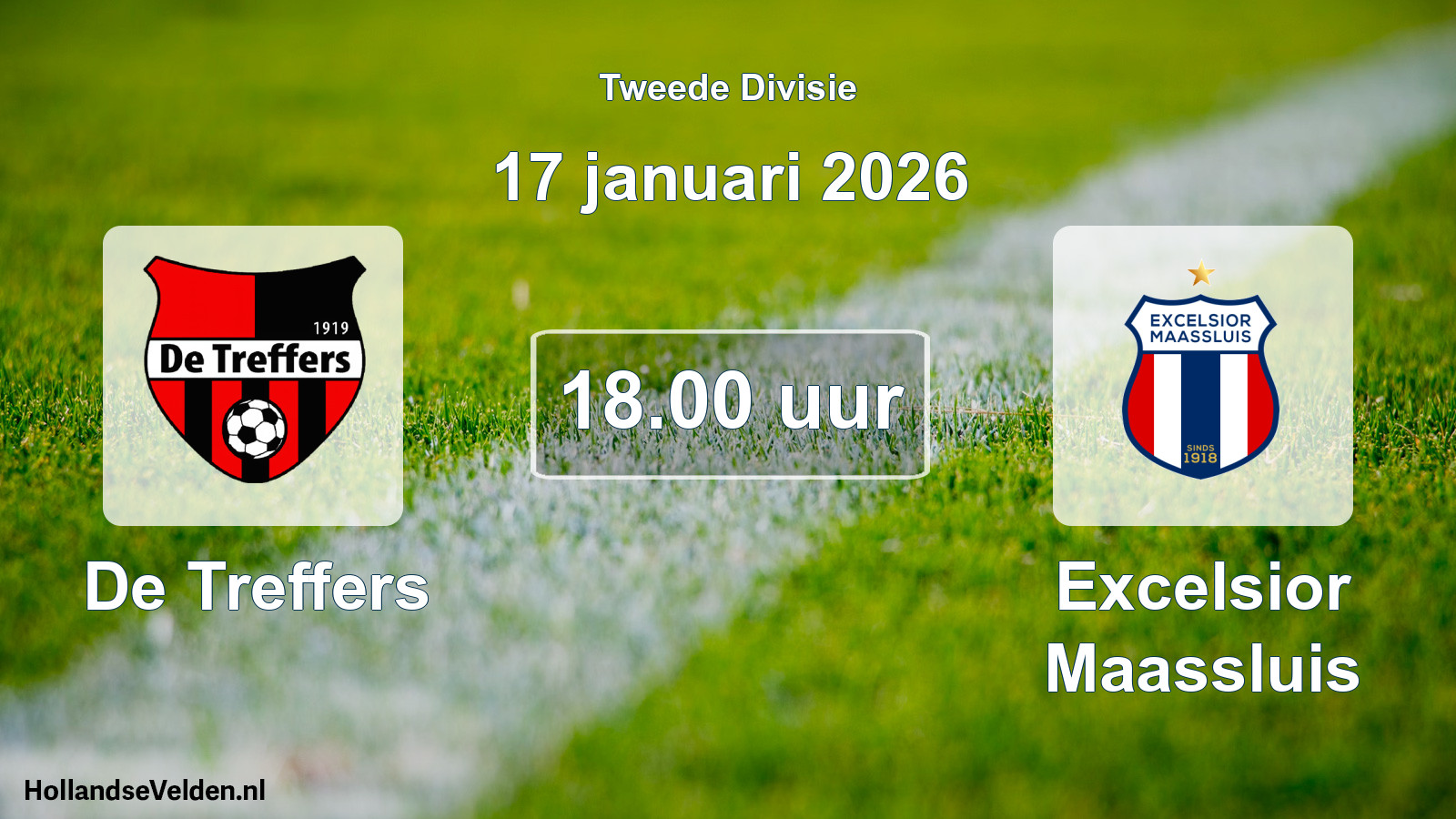 Geplande wedstrijd: De Treffers - Excelsior Maassluis (17 januari 2026)