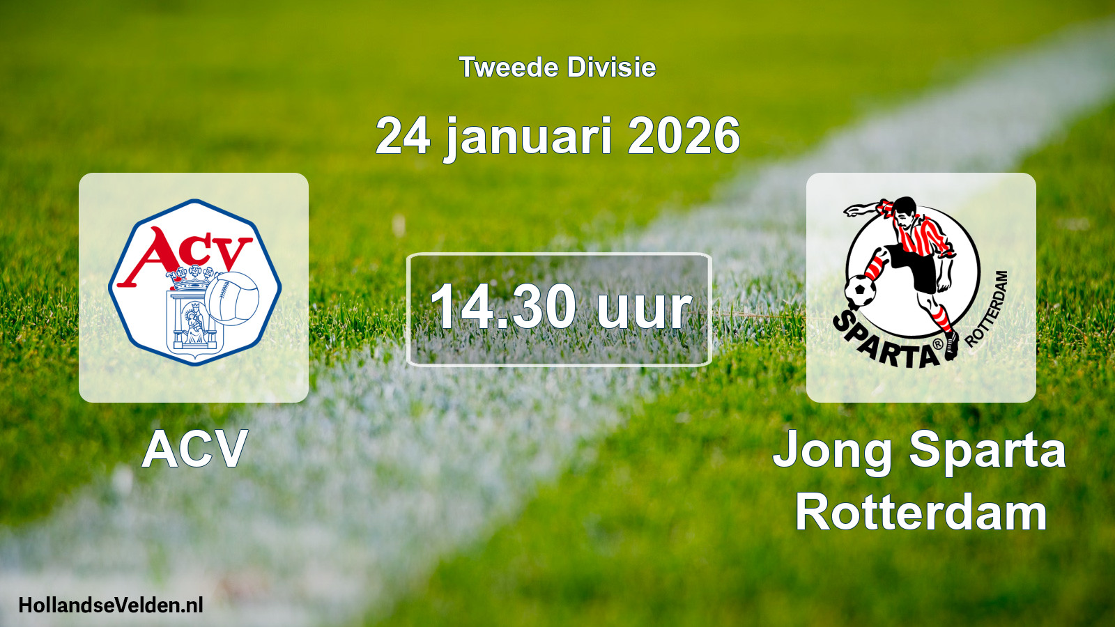 Geplande wedstrijd: ACV - Jong Sparta Rotterdam (24 januari 2026)