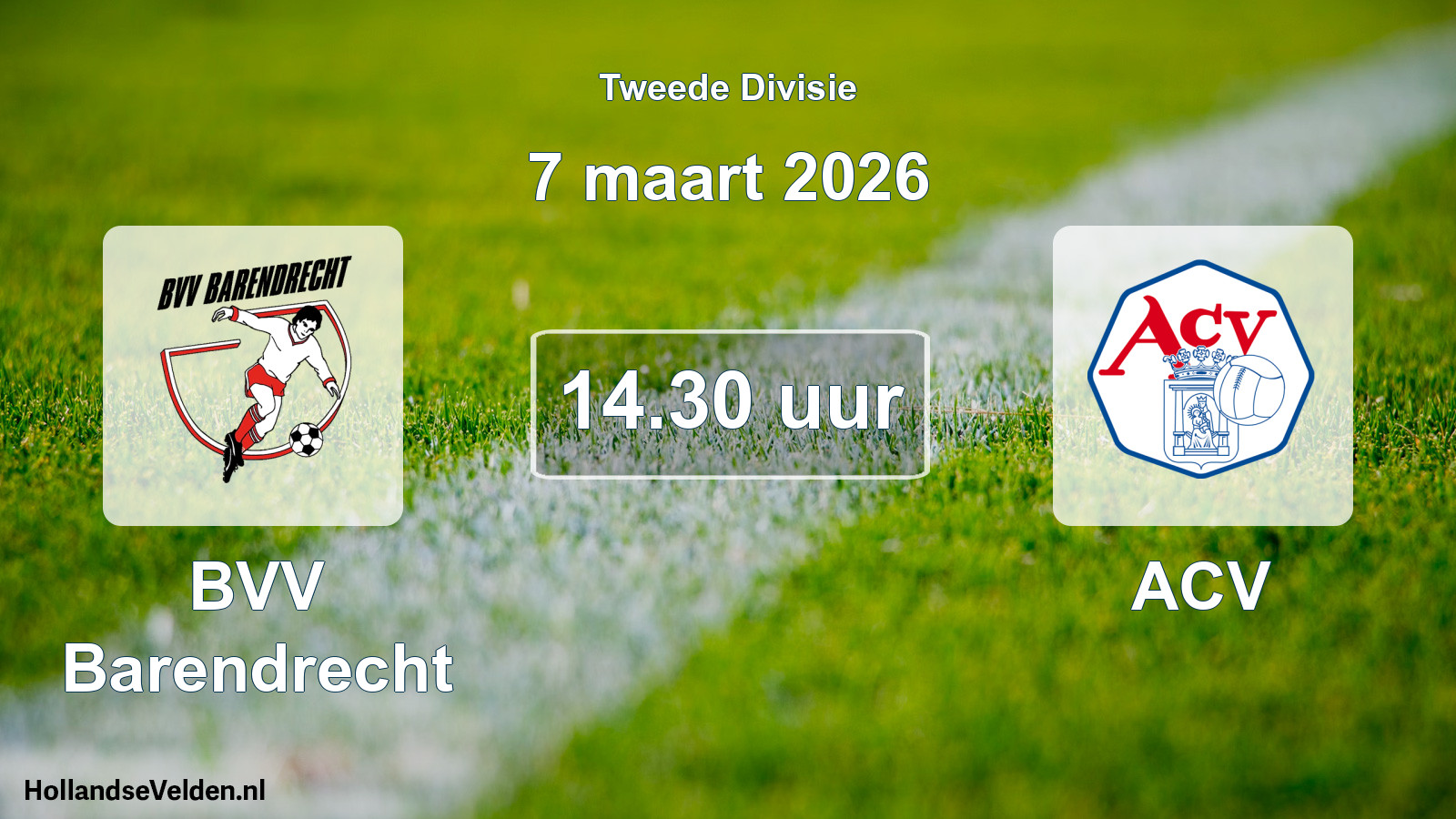 Geplande wedstrijd: BVV Barendrecht - ACV (7 maart 2026)