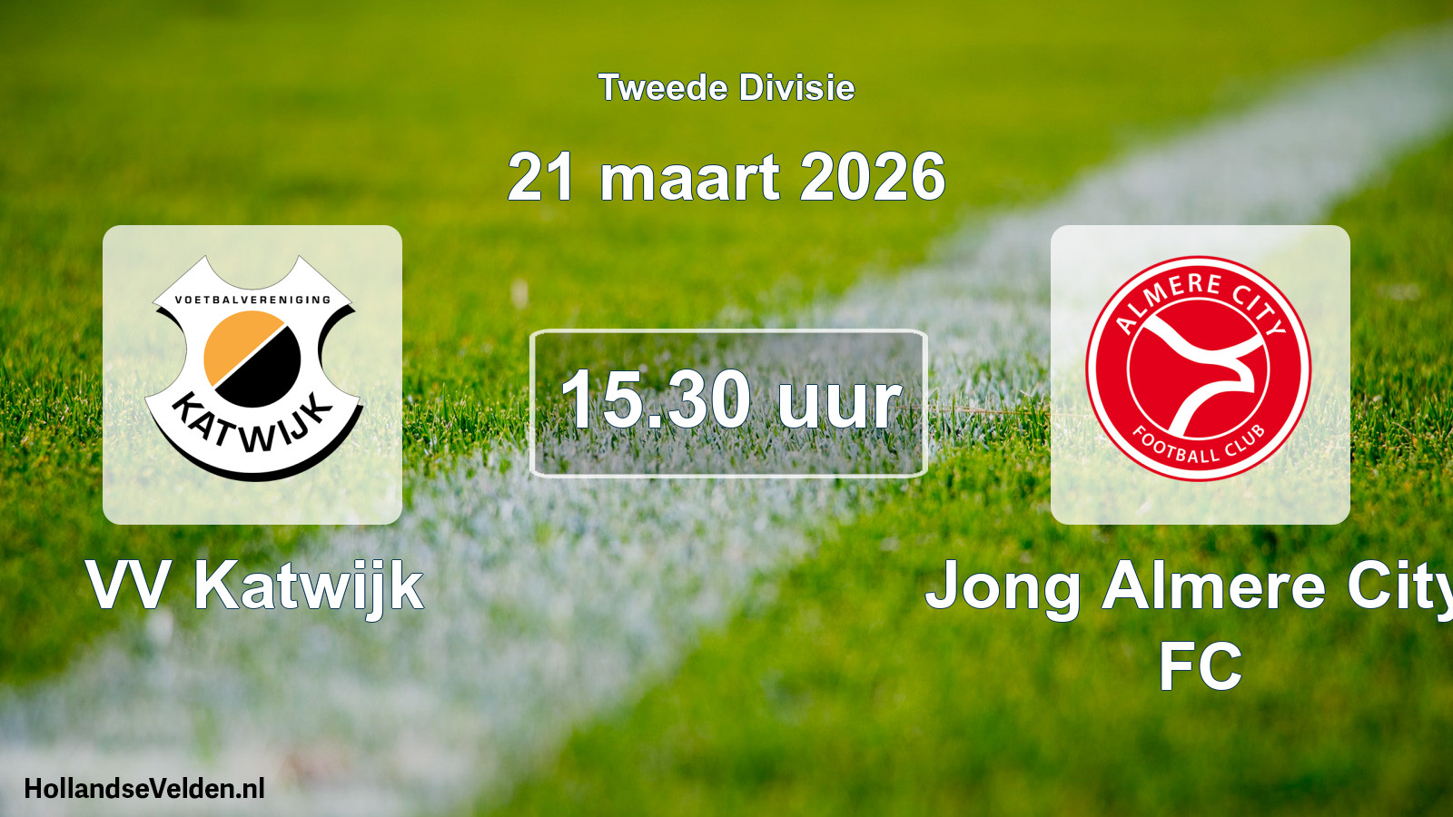 Geplande wedstrijd: VV Katwijk - Jong Almere City FC (21 maart 2026)