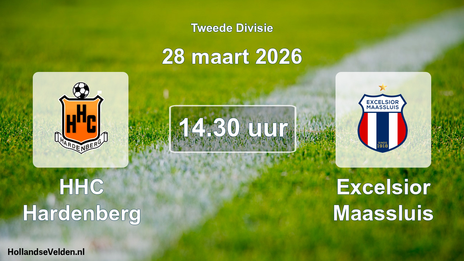 Geplande wedstrijd: HHC Hardenberg - Excelsior Maassluis (28 maart 2026)
