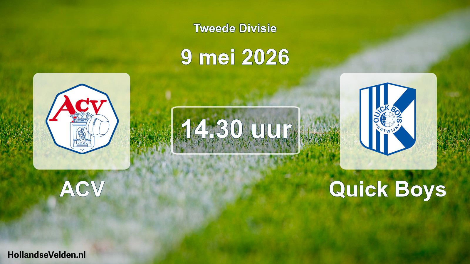 Geplande wedstrijd: ACV - Quick Boys (9 mei 2026)