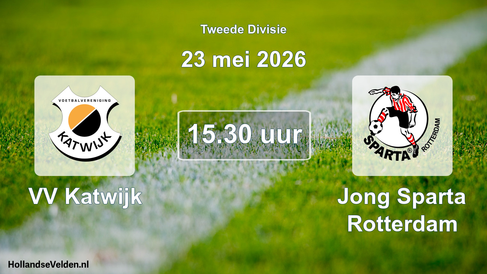 Geplande wedstrijd: VV Katwijk - Jong Sparta Rotterdam (23 mei 2026)