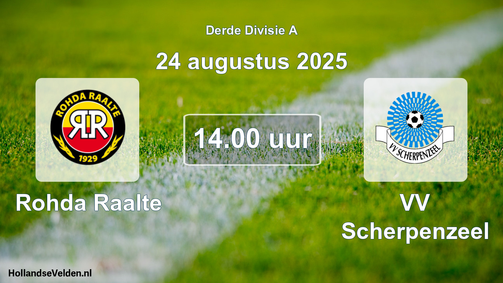 Geplande wedstrijd: Rohda Raalte - VV Scherpenzeel (24 augustus 2025)