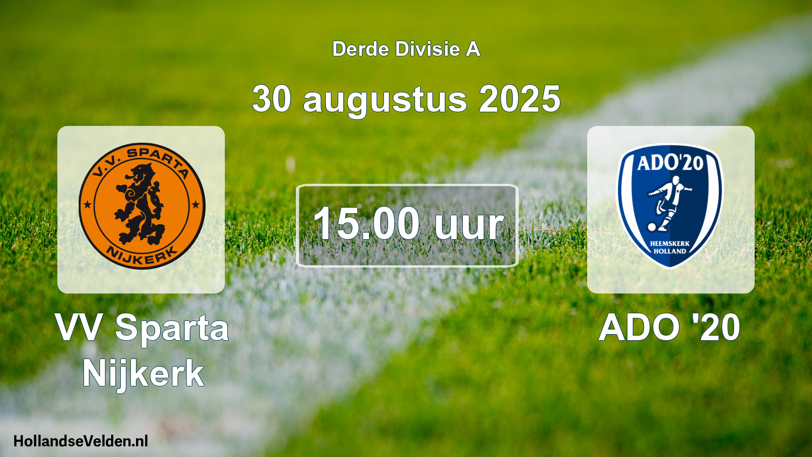 Scheduled Match: VV Sparta Nijkerk - ADO '20 (30 August 2025)