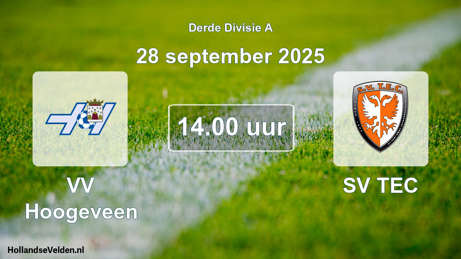 Geplande wedstrijd: VV Hoogeveen - SV TEC (28 september 2025)