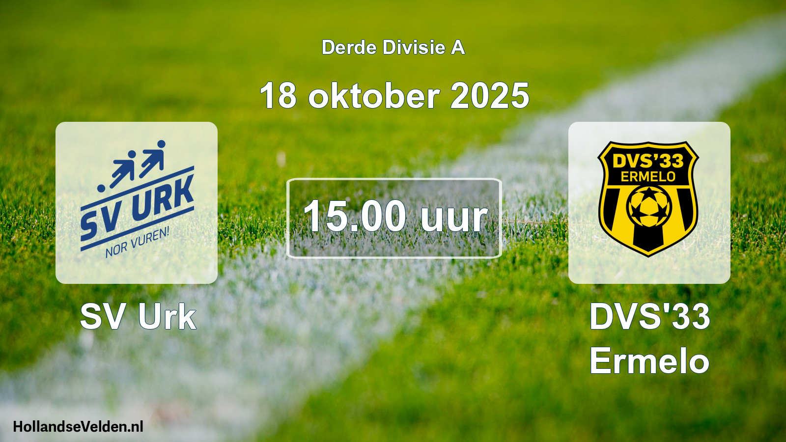 Geplande wedstrijd: SV Urk - DVS'33 Ermelo (18 oktober 2025)