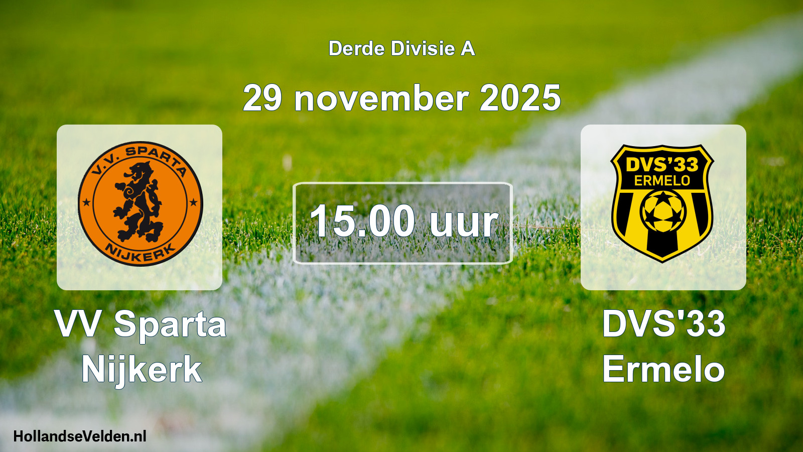 Geplande wedstrijd: VV Sparta Nijkerk - DVS'33 Ermelo (29 november 2025)