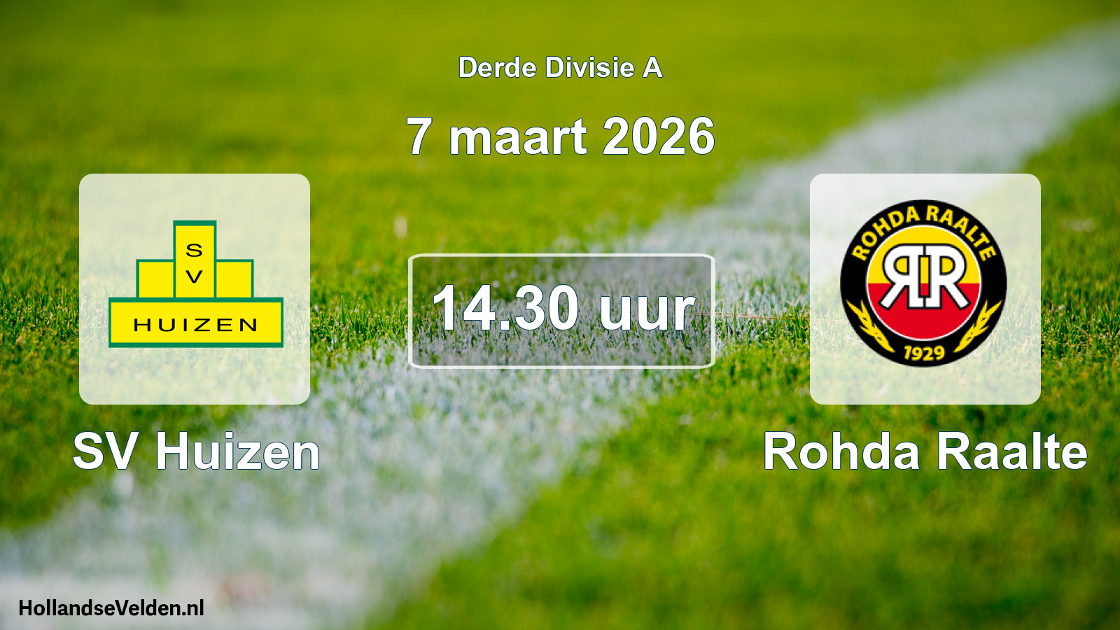 Geplande wedstrijd: SV Huizen - Rohda Raalte (7 maart 2026)