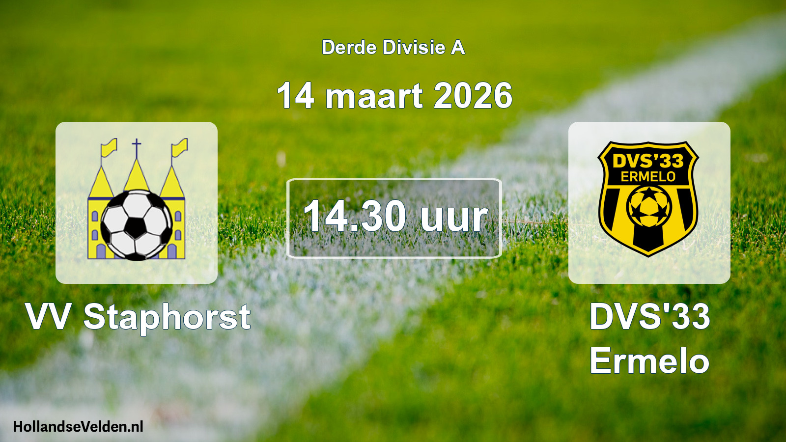Geplande wedstrijd: VV Staphorst - DVS'33 Ermelo (14 maart 2026)