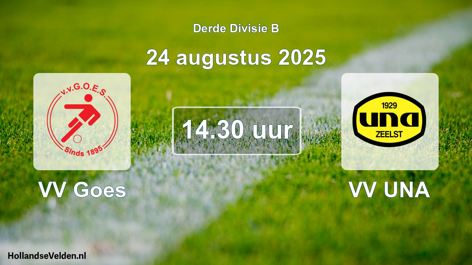 Geplande wedstrijd: VV Goes - VV UNA (24 augustus 2025)