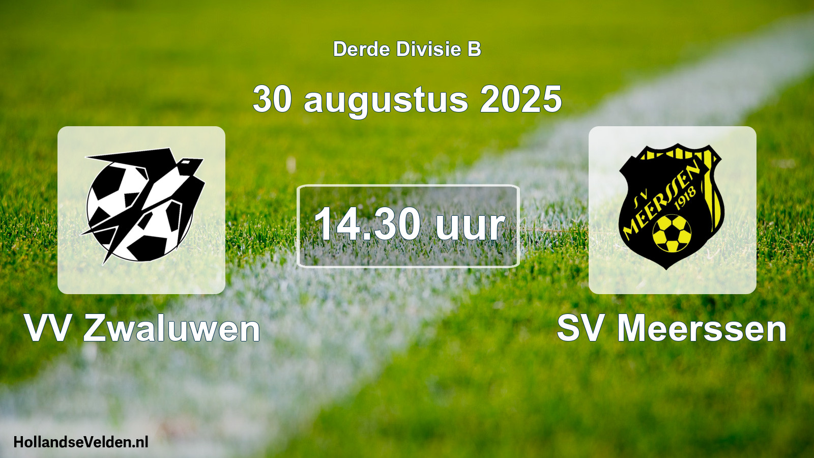Geplande wedstrijd: VV Zwaluwen - SV Meerssen (30 augustus 2025)