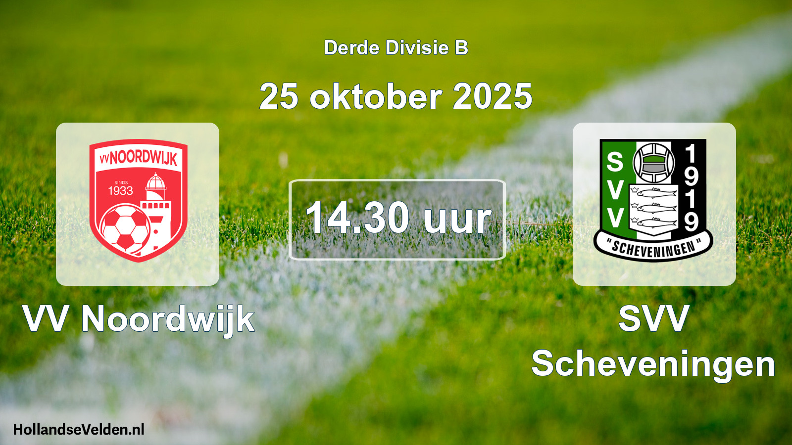 Geplande wedstrijd: VV Noordwijk - SVV Scheveningen (25 oktober 2025)