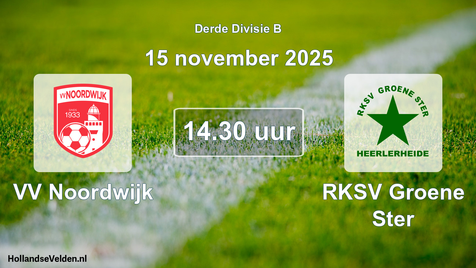 Geplande wedstrijd: VV Noordwijk - RKSV Groene Ster (15 november 2025)