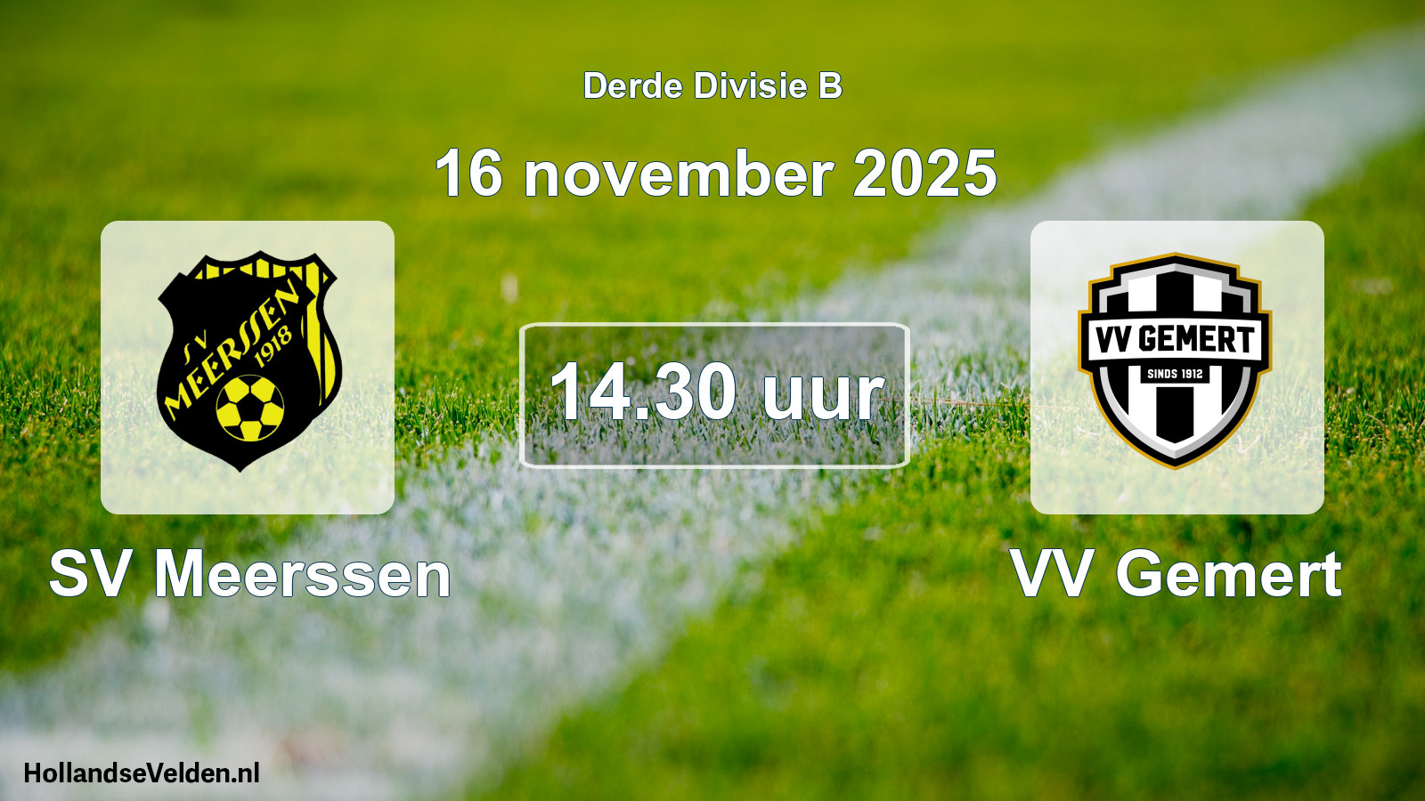 Geplande wedstrijd: SV Meerssen - VV Gemert (16 november 2025)