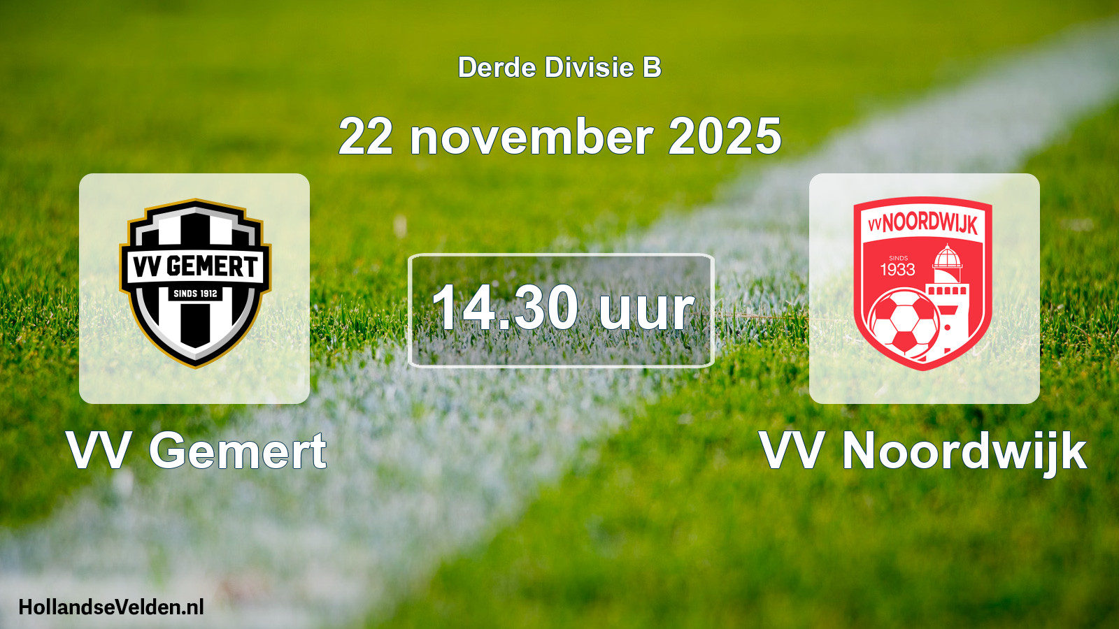 Geplande wedstrijd: VV Gemert - VV Noordwijk (22 november 2025)