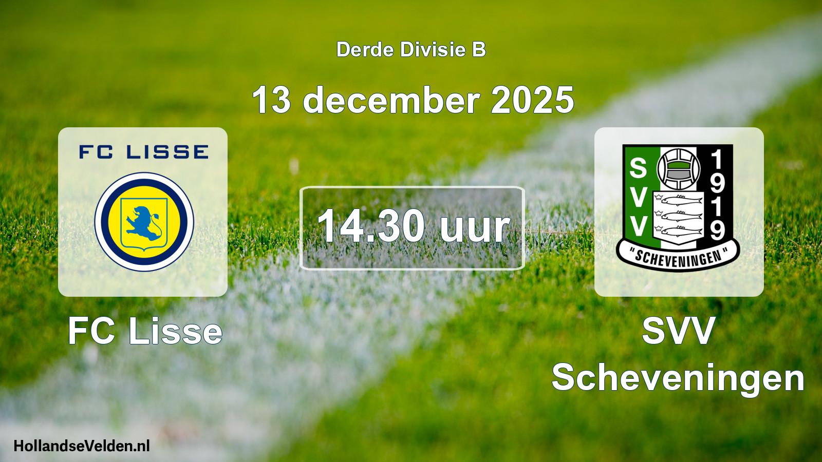 Geplande wedstrijd: FC Lisse - SVV Scheveningen (13 december 2025)