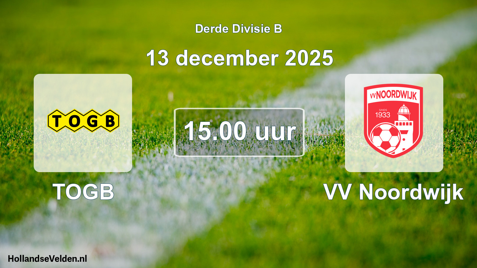 Geplande wedstrijd: TOGB - VV Noordwijk (13 december 2025)