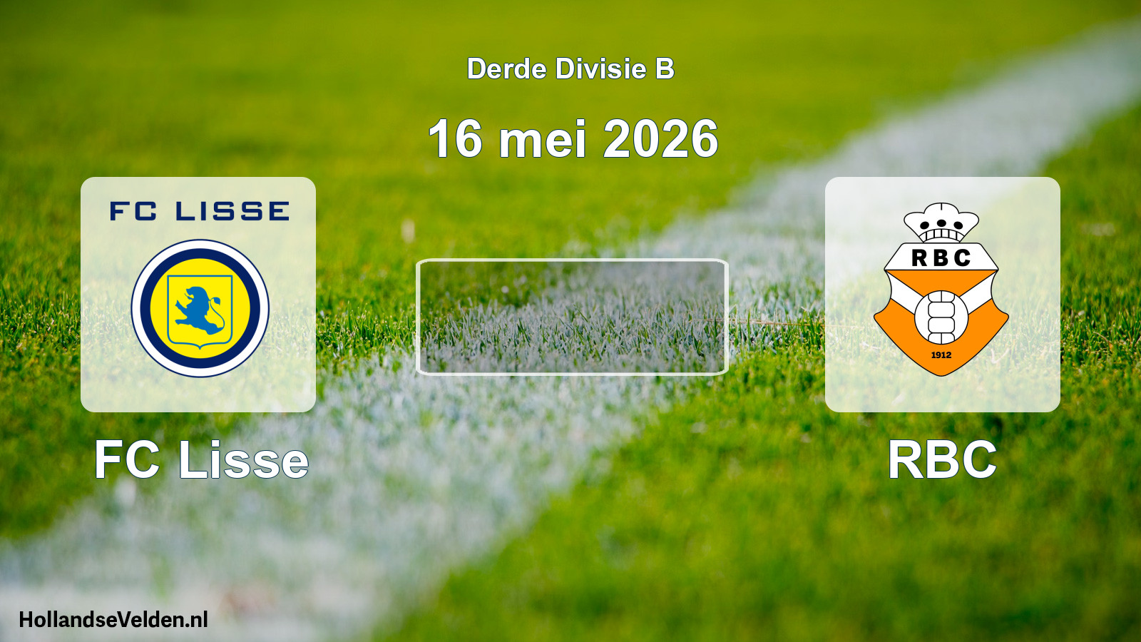 Geplande wedstrijd: FC Lisse - RBC (16 mei 2026)