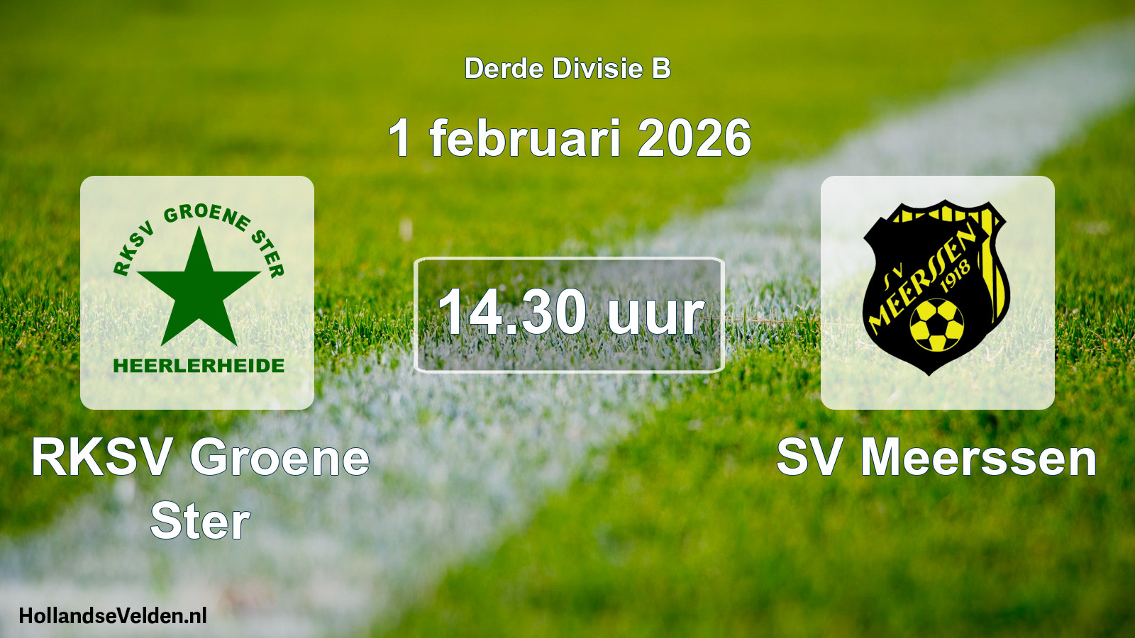 Geplande wedstrijd: RKSV Groene Ster - SV Meerssen (1 februari 2026)