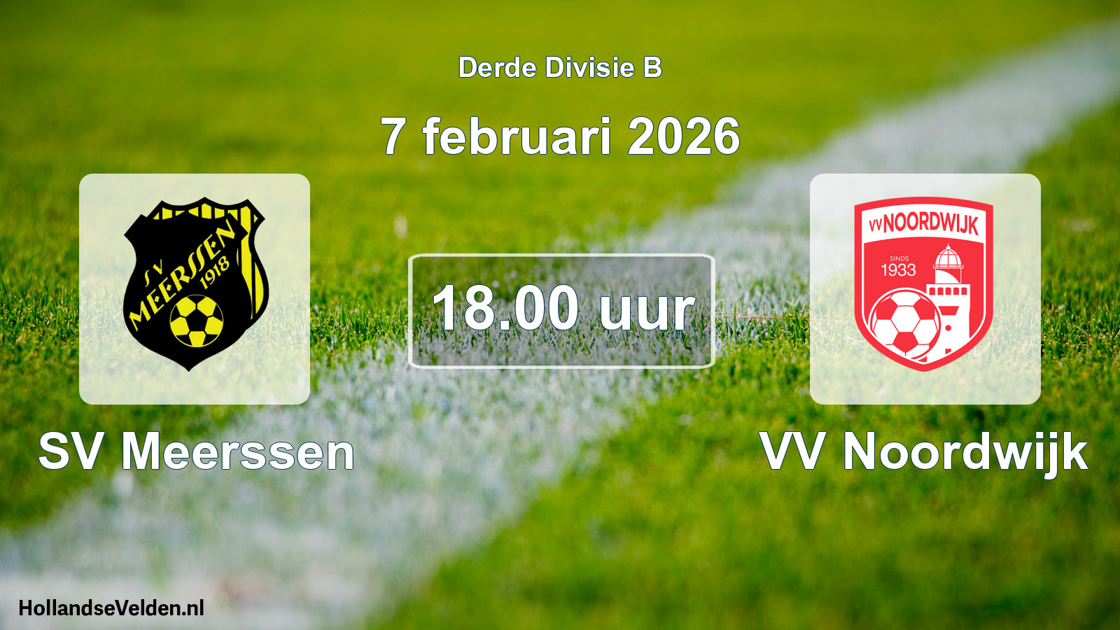 Geplande wedstrijd: SV Meerssen - VV Noordwijk (7 februari 2026)