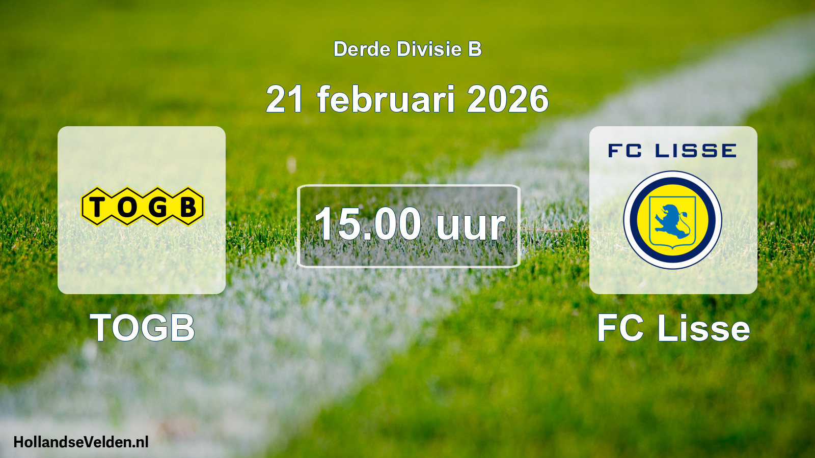 Geplande wedstrijd: TOGB - FC Lisse (21 februari 2026)