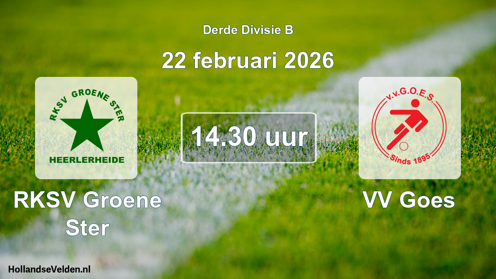Geplande wedstrijd: RKSV Groene Ster - VV Goes (22 februari 2026)