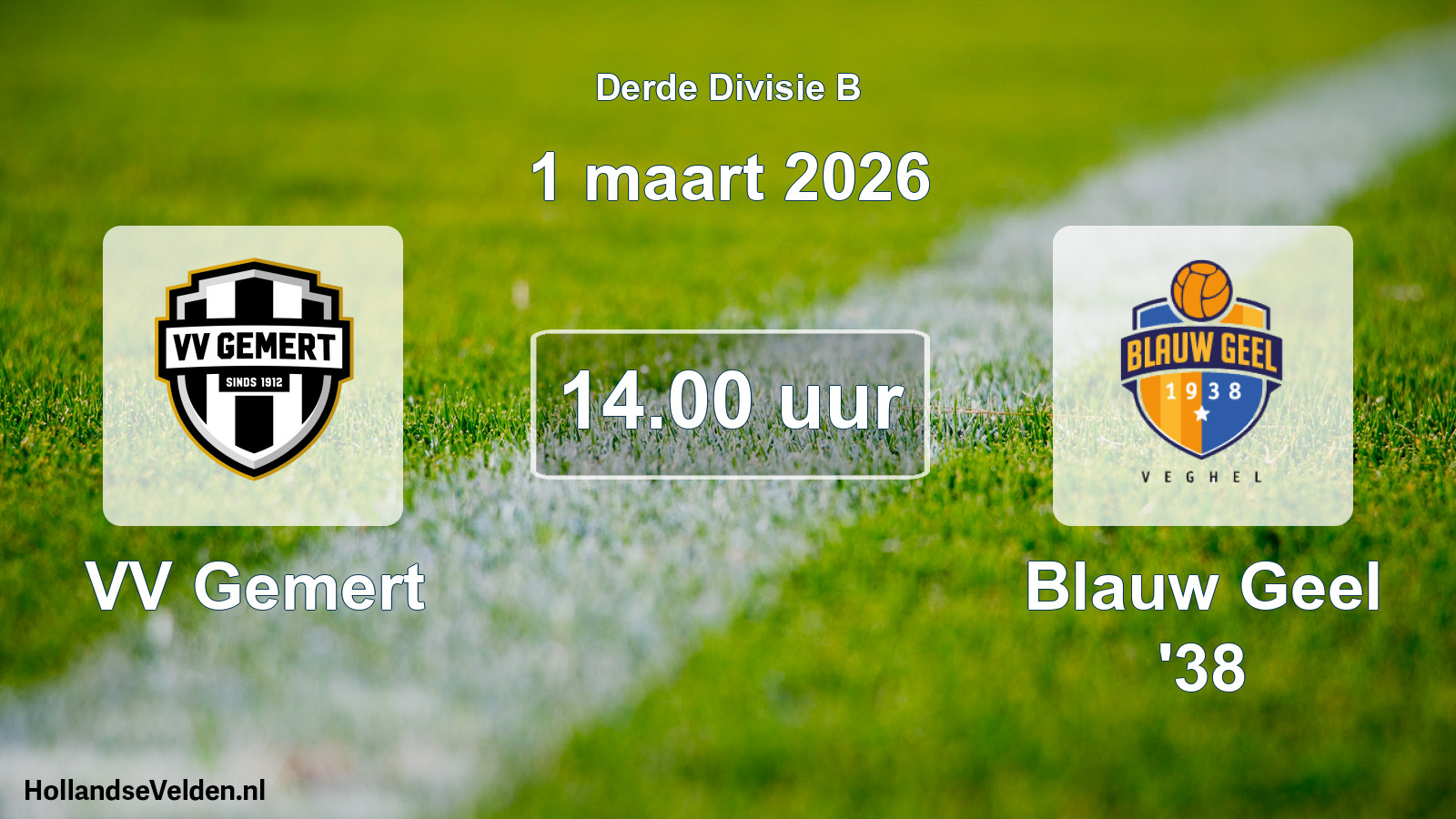 Geplande wedstrijd: VV Gemert - Blauw Geel '38 (1 maart 2026)