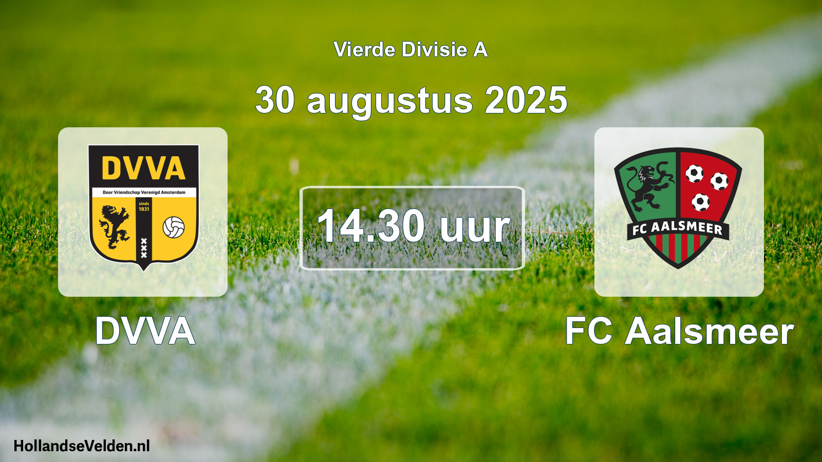 Geplande wedstrijd: DVVA - FC Aalsmeer (30 augustus 2025)