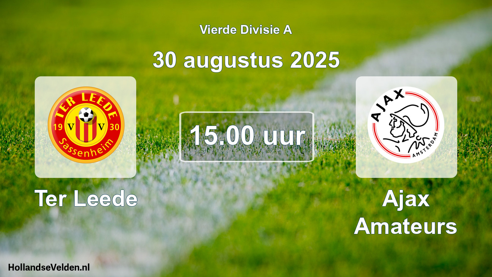 Scheduled Match: Ter Leede - Ajax Amateurs (30 August 2025)