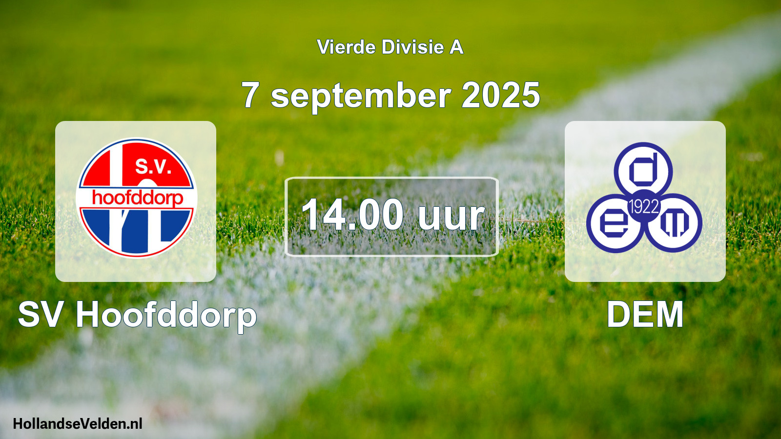 Geplande wedstrijd: SV Hoofddorp - DEM (7 september 2025)