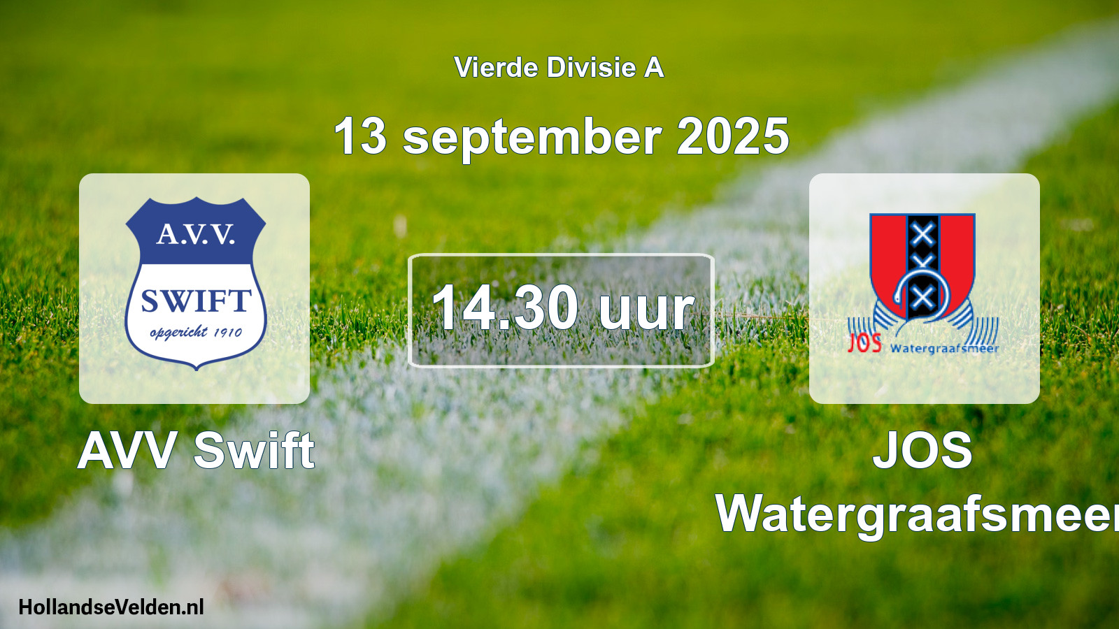 Geplande wedstrijd: AVV Swift - JOS Watergraafsmeer (13 september 2025)