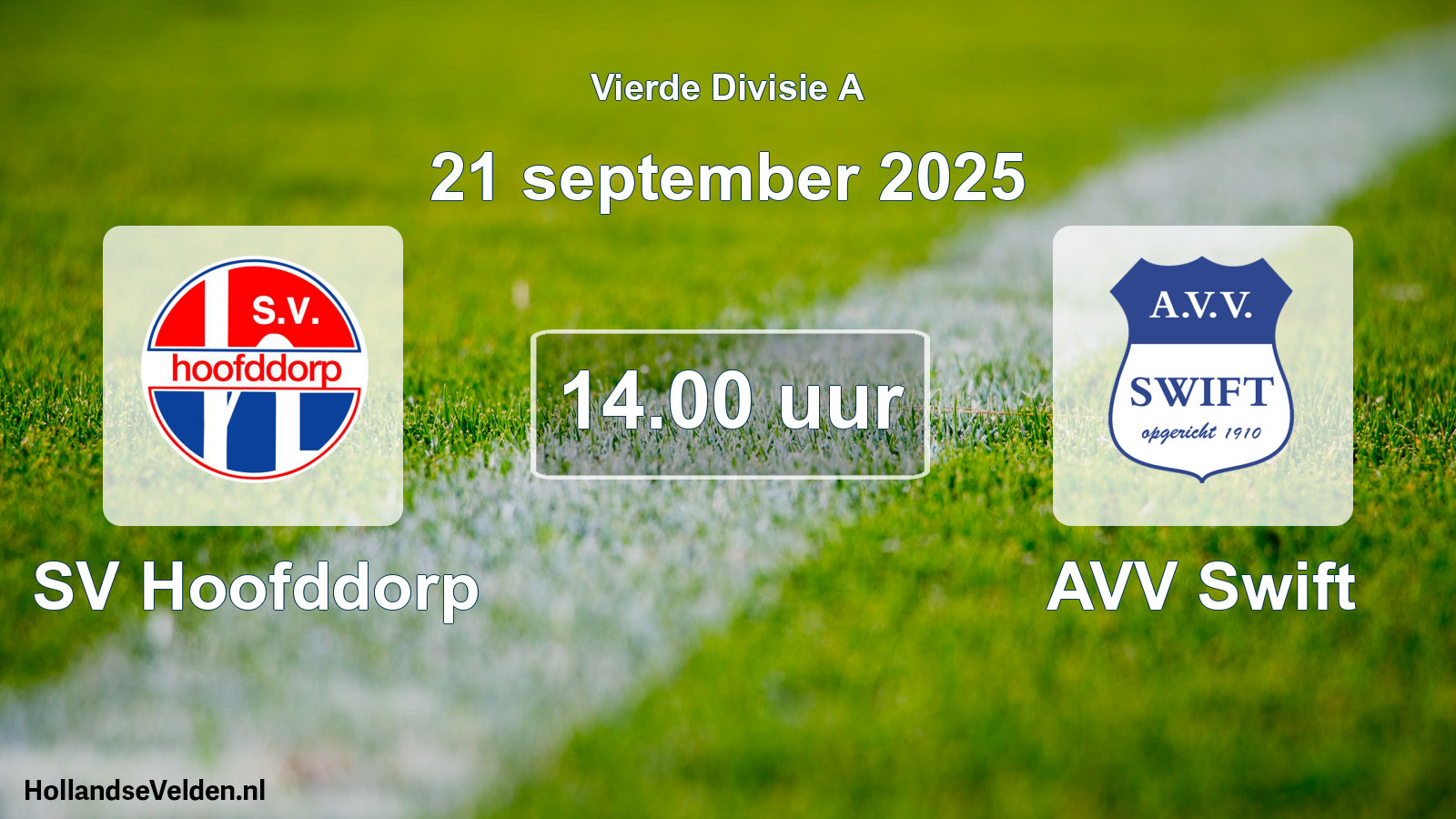 Geplande wedstrijd: SV Hoofddorp - AVV Swift (21 september 2025)