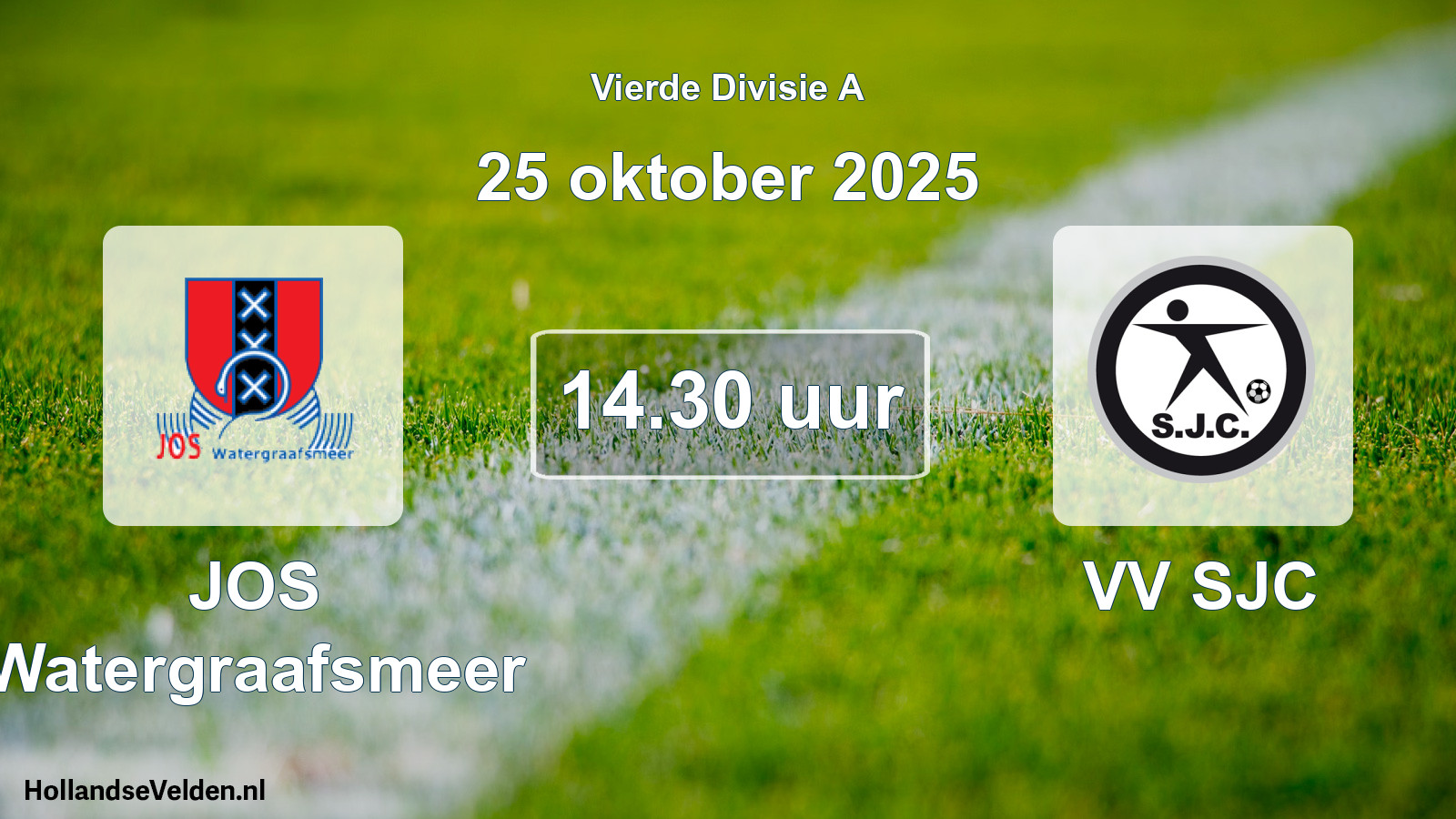 Geplande wedstrijd: JOS Watergraafsmeer - VV SJC (25 oktober 2025)