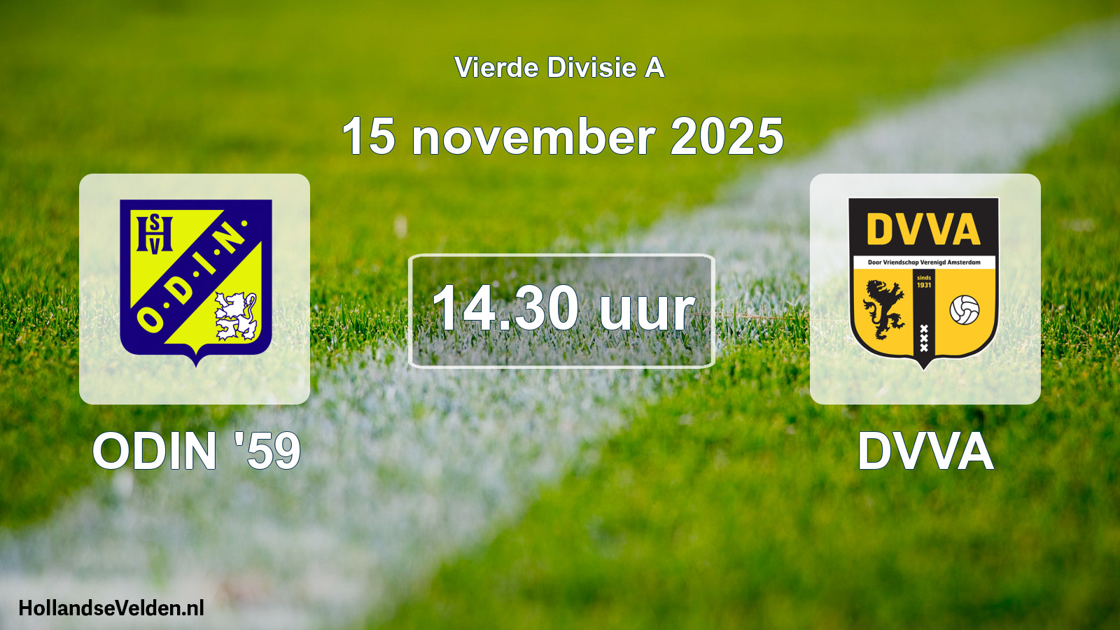 Geplande wedstrijd: ODIN '59 - DVVA (15 november 2025)