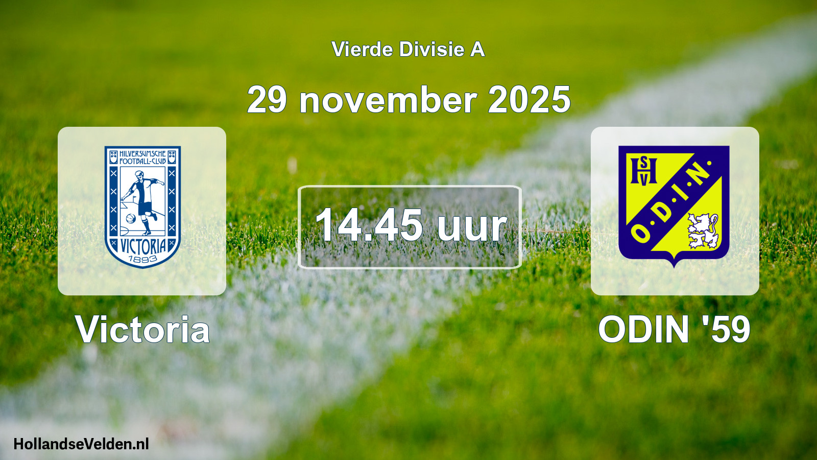 Geplande wedstrijd: Victoria - ODIN '59 (29 november 2025)