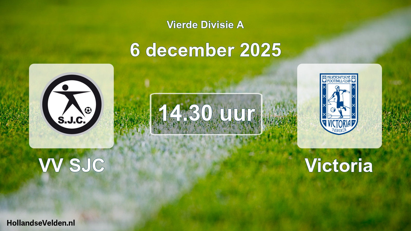 Geplande wedstrijd: VV SJC - Victoria (6 december 2025)