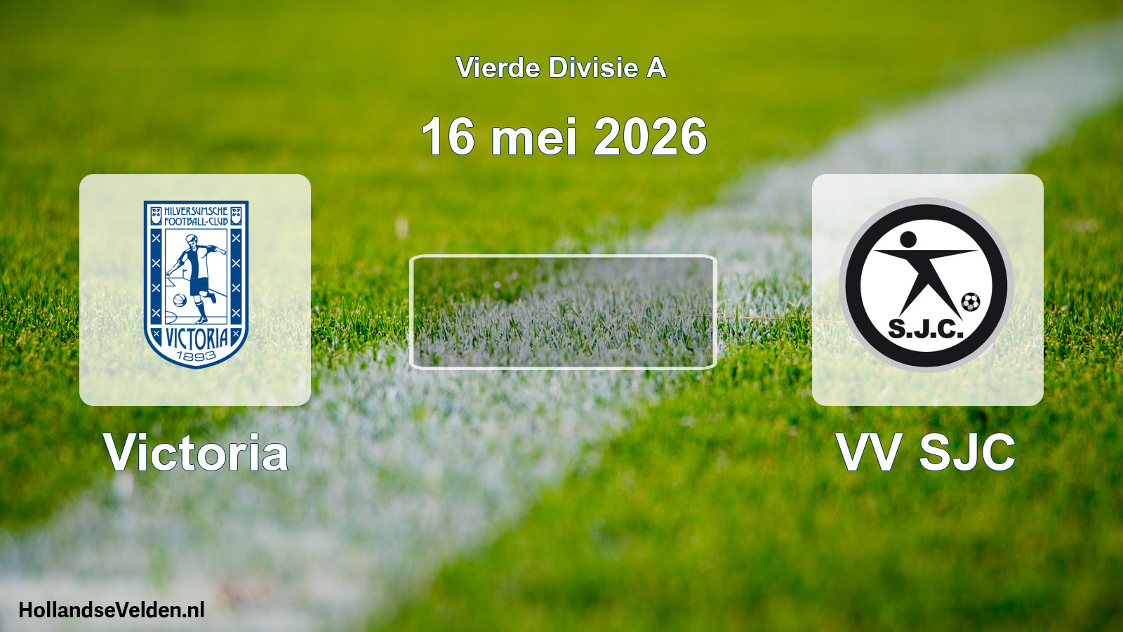 Geplande wedstrijd: Victoria - VV SJC (16 mei 2026)