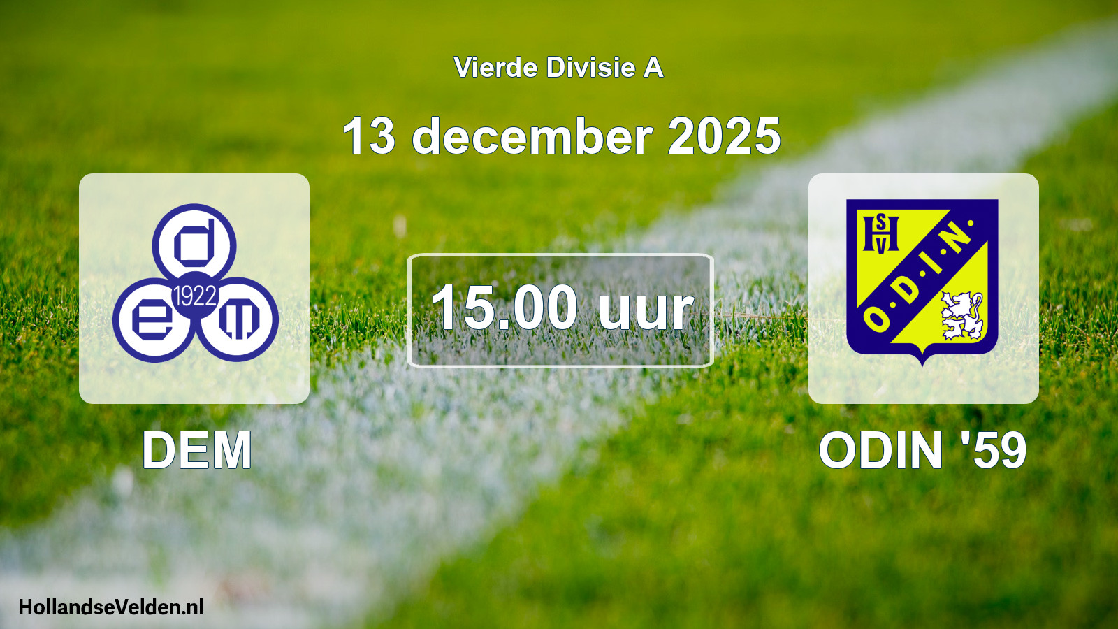 Geplande wedstrijd: DEM - ODIN '59 (13 december 2025)