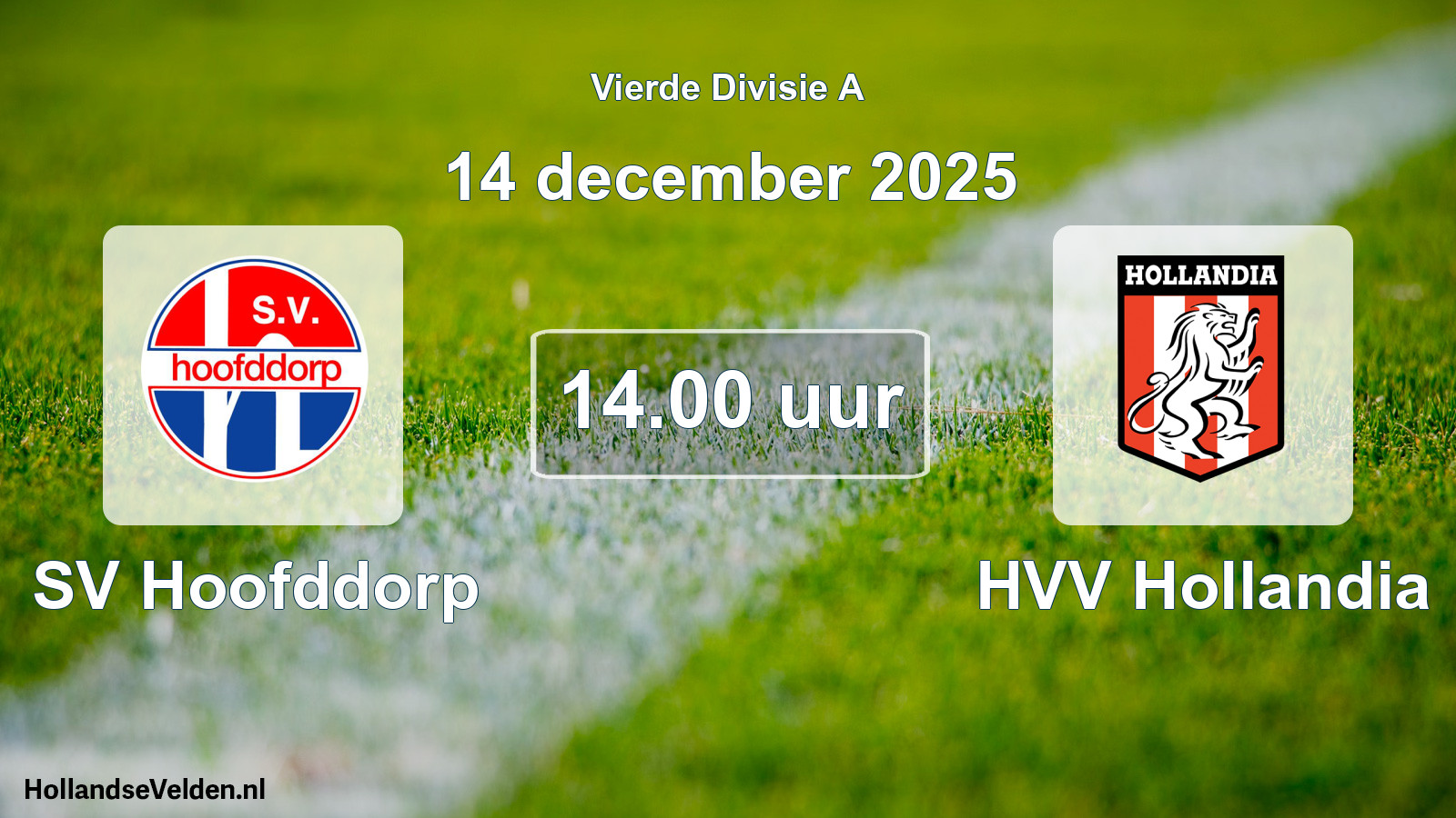 Geplande wedstrijd: SV Hoofddorp - HVV Hollandia (14 december 2025)