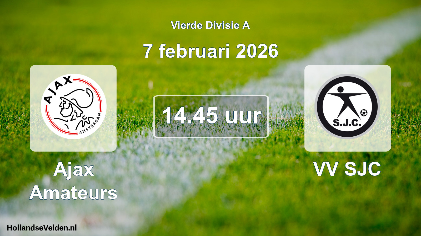 Geplande wedstrijd: Ajax Amateurs - VV SJC (7 februari 2026)