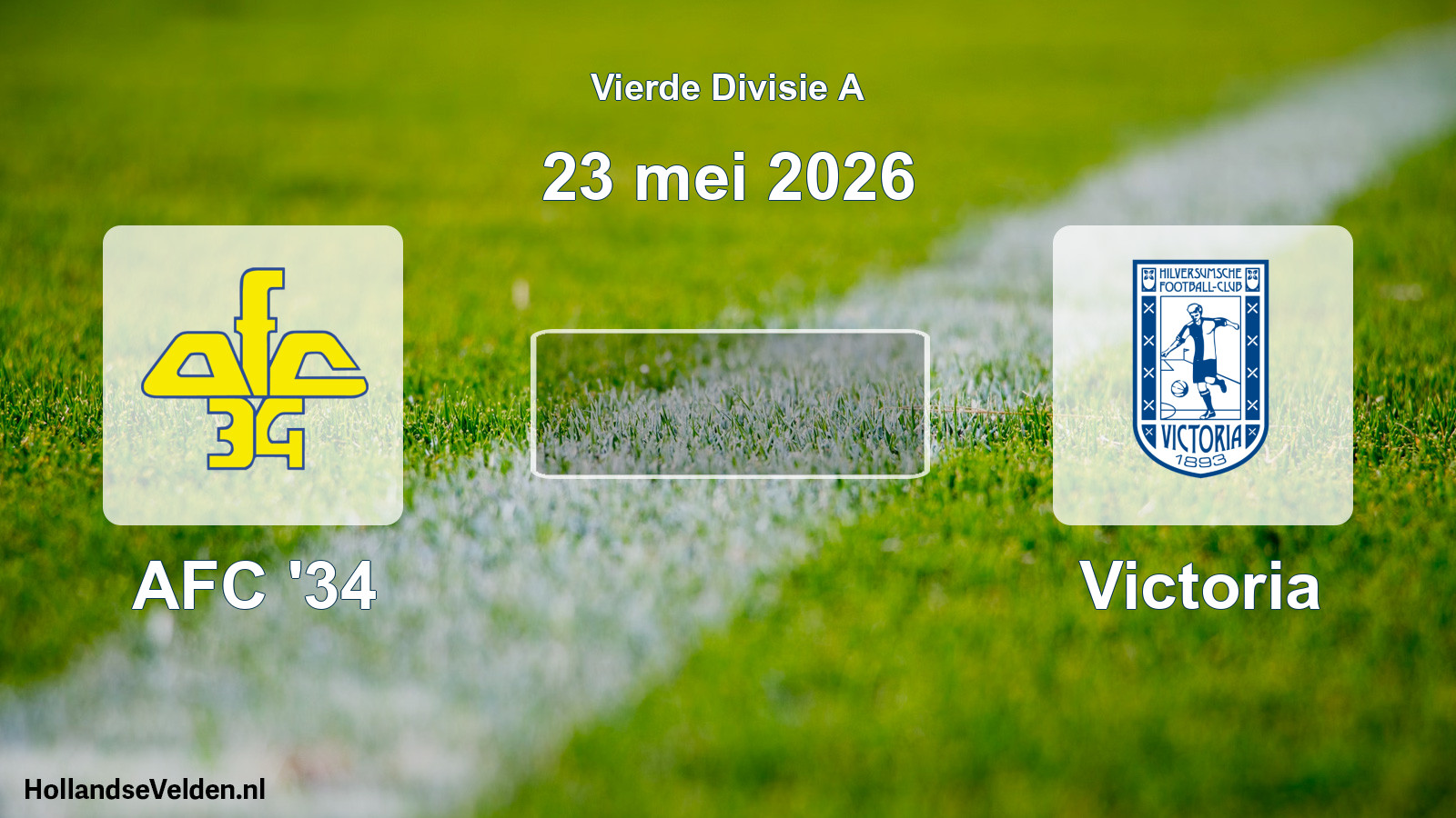 Geplande wedstrijd: AFC '34 - Victoria (23 mei 2026)