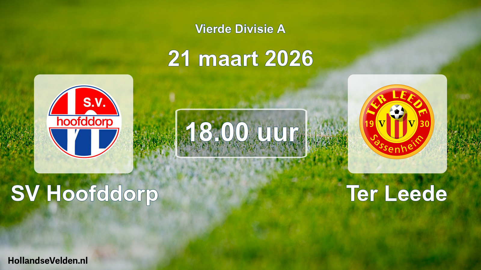 Geplande wedstrijd: SV Hoofddorp - Ter Leede (21 maart 2026)
