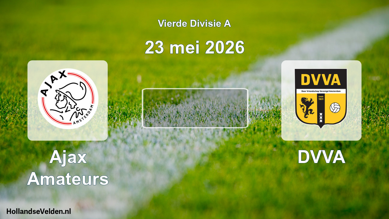 Geplande wedstrijd: Ajax Amateurs - DVVA (23 mei 2026)